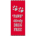 Stock Drug Free Ribbons (Paws-itively Drug Free)